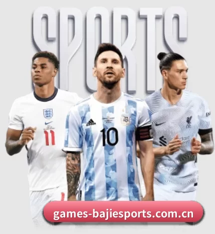 五大体育板块覆盖,从比分到直播全覆盖（BaJIeSPORtS）